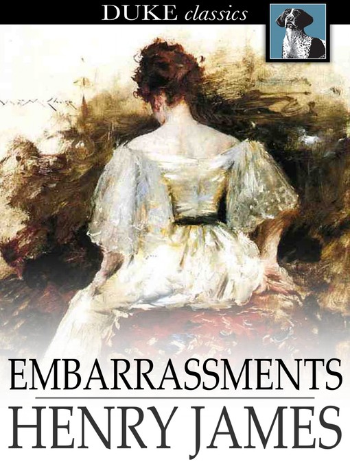 Title details for Embarrassments by Henry James - Available